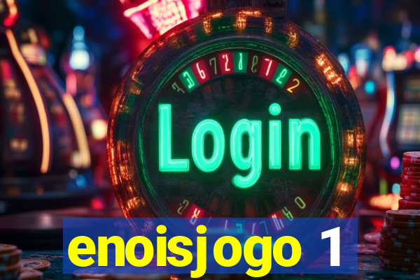 enoisjogo 1